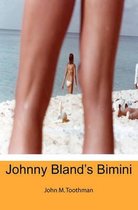 Johnny Bland's Bimini