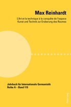 Jahrbuch fuer Internationale Germanistik - Reihe A 119 - Max Reinhardt