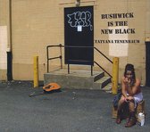 Bushwick Is the New Black