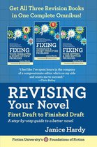 Foundations of Fiction - Revising Your Novel: First Draft to Finish Draft Omnibus