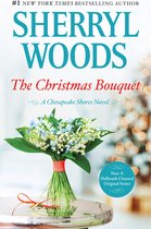 A Chesapeake Shores Novel 11 - The Christmas Bouquet