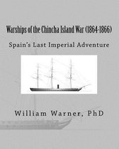 Warships of the Chincha Island War (1864-1866)