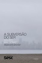 Coleção Mauro Maldonato - A subversão do ser