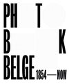 Photobook Belge: 1854 - Now