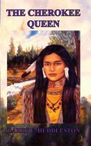 The Cherokee Queen