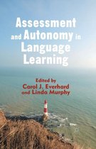 Assessment and Autonomy in Language Learning