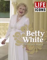 Life Icons Betty White