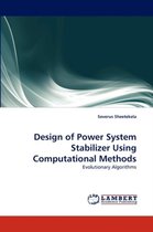 Design of Power System Stabilizer Using Computational Methods