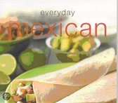 Everyday Mexican