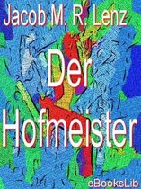 Hofmeister, Der