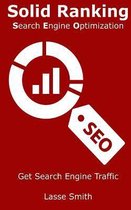 Solid Ranking: Search Engine Optimization