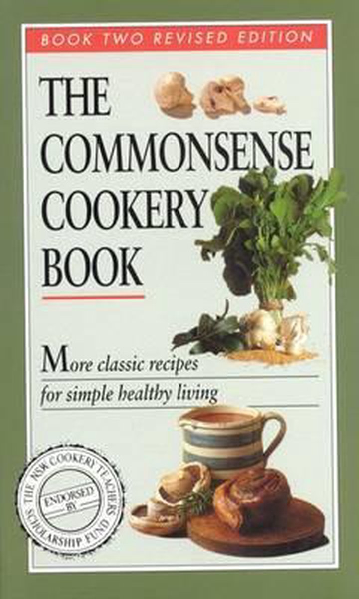 The Commonsense Cookery Book 2, Cookery Teachers Association