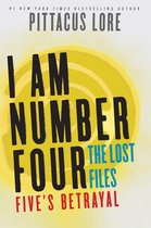 Lorien Legacies: The Lost Files 9 - I Am Number Four: The Lost Files: Five's Betrayal