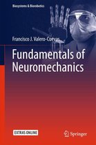 Biosystems & Biorobotics 8 - Fundamentals of Neuromechanics
