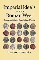 Imperial Ideals in the Roman West