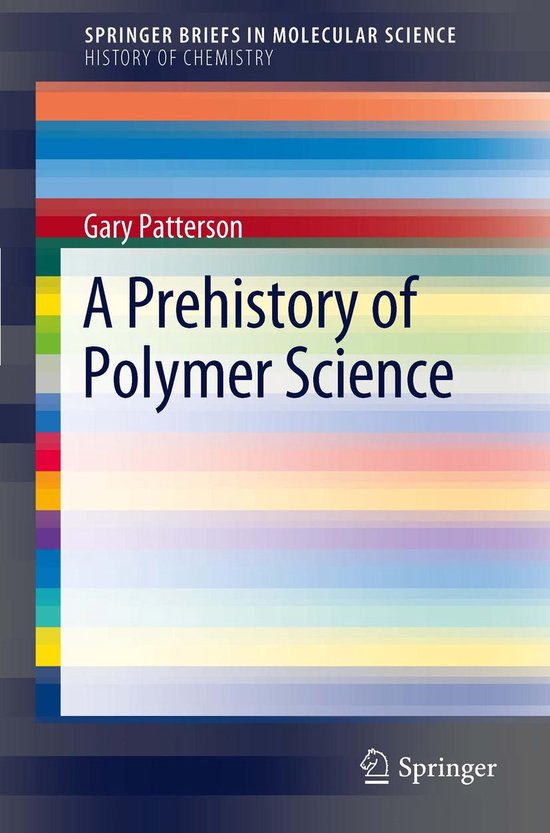 Chemistry and Material Science (R0) - A Prehistory of Polyme ... - cover