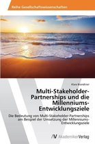 Multi-Stakeholder-Partnerships und die Millenniums-Entwicklungsziele