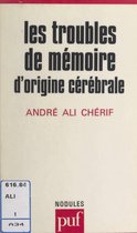 Omslag Les troubles de mémoire d'origine cérébrale