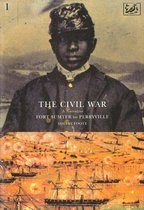 The Civil War Volume I