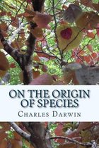 On the Origin of Species by Means of Natural Selection