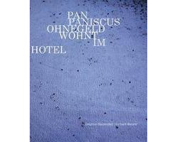 Pan Paniscus Ohnegeld wohnt im Hotel