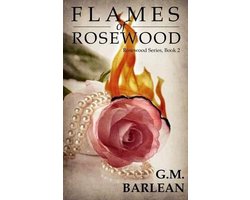 Flames of Rosewood