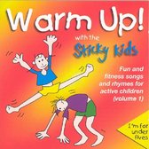 Warm Up! With the Sticky Kids