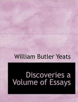 Discoveries a Volume of Essays