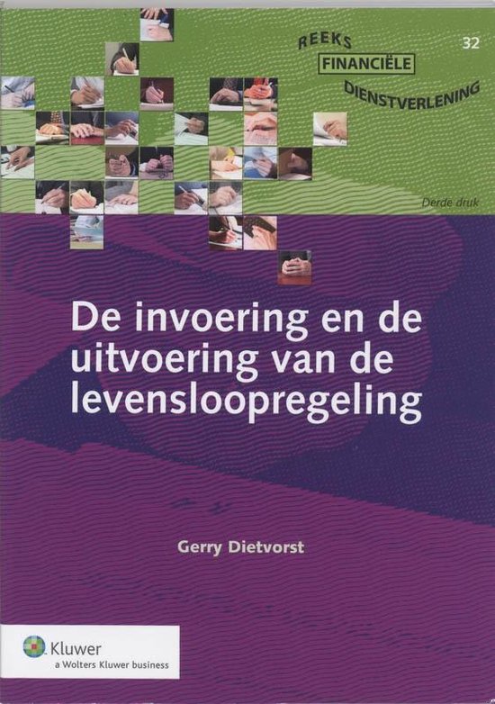 Cover van het boek 'De invoering en de uitvoering van de levensloopregeling / druk 3' van G. Dietvorst