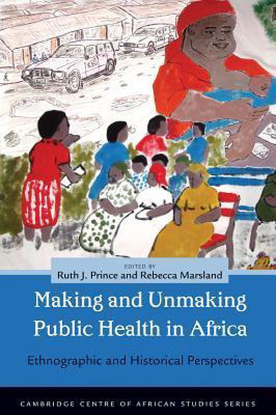 Making Public Health In Africa | 9780821420584 | Ruth J. Prince ...