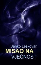 Misao Na Vjecnost