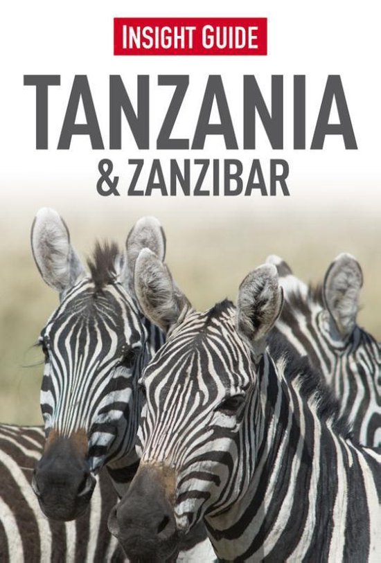 Insight guides - Tanzania & Zanzibar - Philip Briggs | Tiliboo-afrobeat.com
