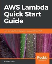 AWS Lambda Quick Start Guide