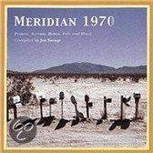 Meridian 1970: Protest, Sorrow, Hobos, Folk and Blues Compiled by Jon Savag