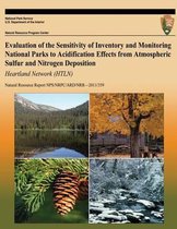 Evaluation of the Sensitivity of Inventory and Monitoring National Parks to Acidification Effects from Atmospheric Sulfur and Nitrogen Deposition Heartland Network (Htln)