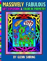 Massively Fabulous Art Explosion & Color-In Poemetry