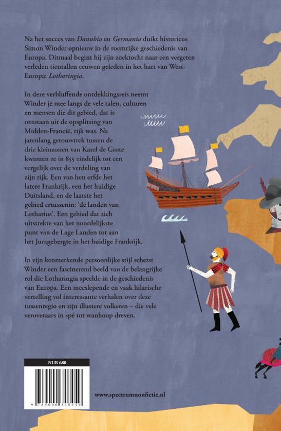 Boekomslag met illustraties van een schip, soldaat en landkaart van Lotharingen. Tekst: "Lotharingia, Een persoonlijke geschiedenis van Europa's Grote Breuklijn, van de Lage Landen tot aan het Juragebergte".