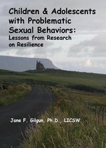 Children & Adolescents with Problematic Sexual Behaviors