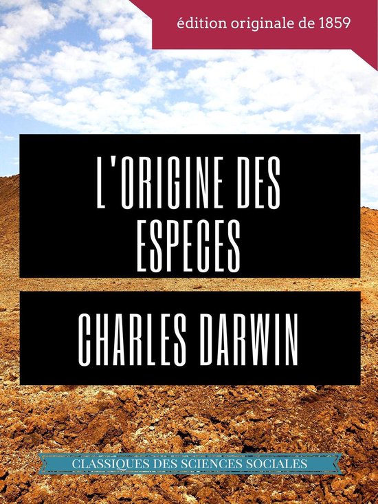 Charles Darwin : L'Origine des espèces au moyen de la séle ... - cover