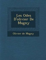 Les Odes D'Olivier de Magny