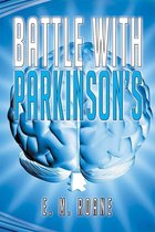 Battle with Parkinson’S