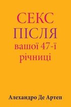 Sex After Your 47th Anniversary (Ukrainian Edition)