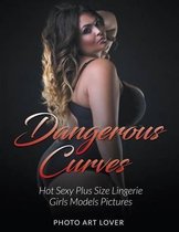 Dangerous Curves