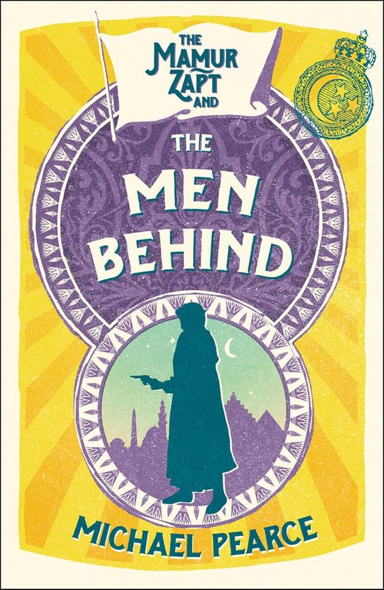 Mamur Zapt 4 - The Mamur Zapt and the Men Behind - cover