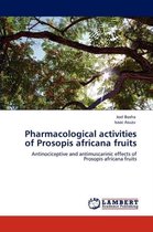 Pharmacological activities of Prosopis africana fruits