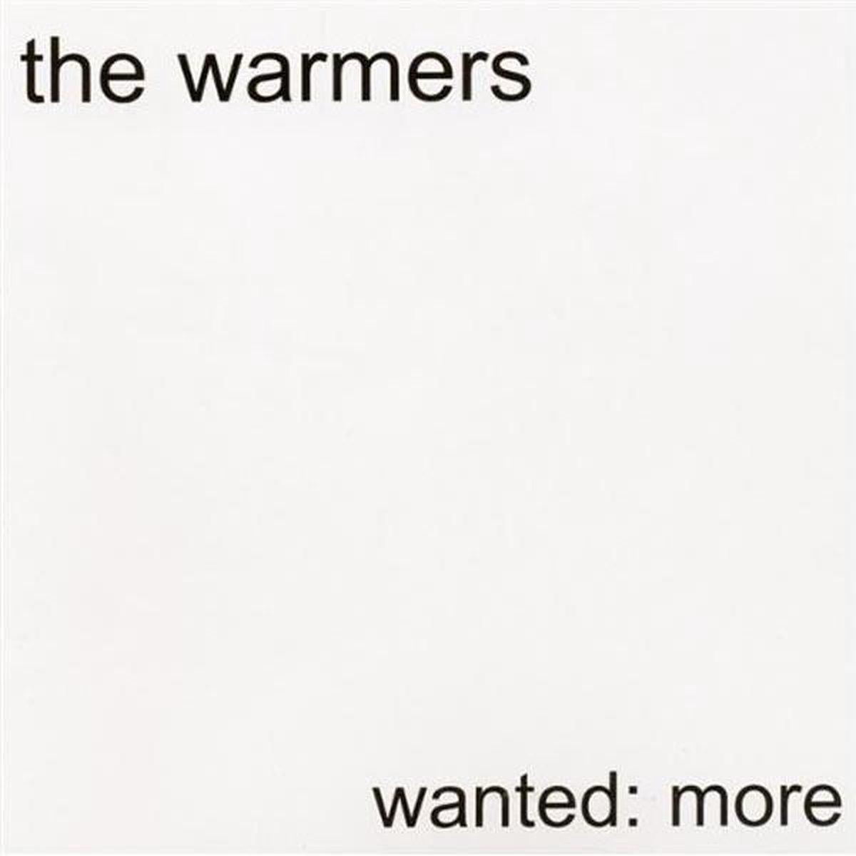 Wanted More