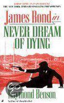 Never Dream of Dying