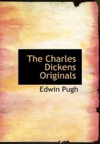 The Charles Dickens Originals