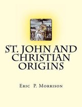 St. John and Christian Origins