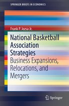 SpringerBriefs in Economics - National Basketball Association Strategies